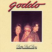 Goddo : Pretty Bad Boys